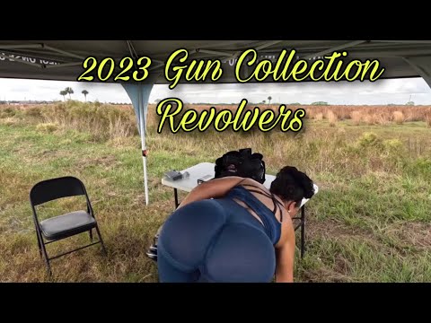 2023 Gun Collection Revolvers💨💨
