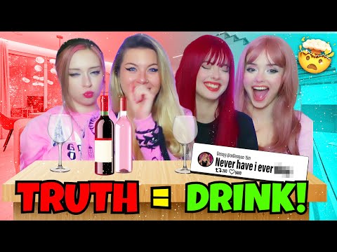 4 E-Girls play TRUTH OR DRINK