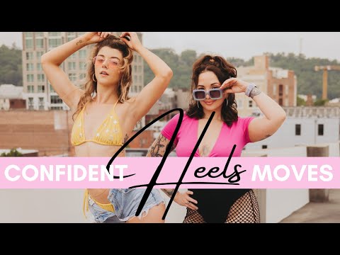5 Confident Heels Dance Moves for Beginners – HEELS TUTORIAL