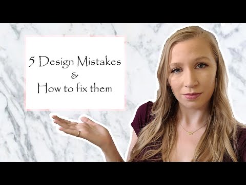 5 DESIGN MISTAKES YOU'RE MAKING & HOW TO FIX THEM! Tips from a graduated Interior Designer
