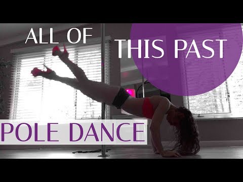 All Of This Past : Pole Dance