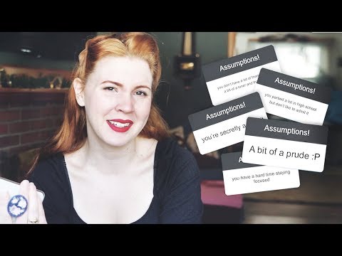 Answering Your Assumptions About Me!