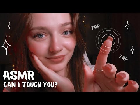 ASMR Can I touch you? 🥰