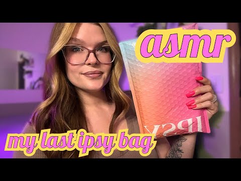 ASMR July Ipsy Bag ✨ close clicky whispers ✨