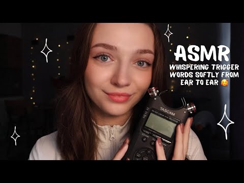 ASMR Whispering trigger words softly from ear to ear 🥰