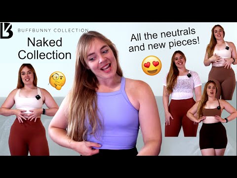 Buffbunny Naked Collection | New Neutral Pieces & Shopping Disaster?! | Worth It?!