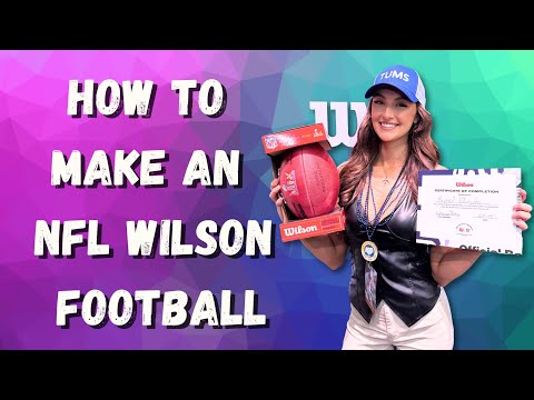Building a Wilson Football with Rachel Pizzolato!