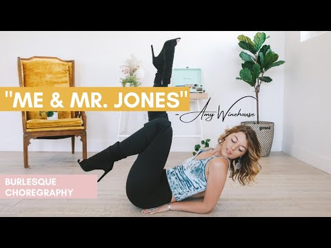 BURLESQUE CHOREOGRAPHY – "Me & Mr Jones" – Amy Winehouse