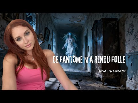 Ce fantôme m’a rendu folle 👻 | Ghost Watchers (Rediff Twitch)
