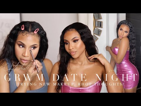 CHIT CHAT GRWM| Date Night Edition- RHOP S7 Thoughts ?! Trying New Makeup, Faux Friends??