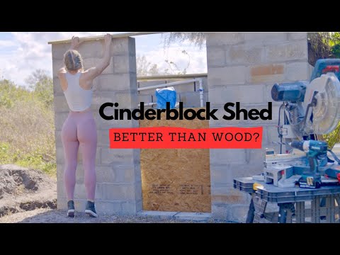 Cinderblock Shed build –  start to finish. Is it BETTER than wood?