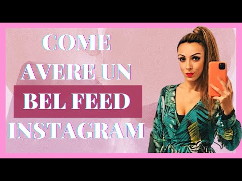 COME AVERE UN BEL FEED INSTAGRAM | Ylenia Francini