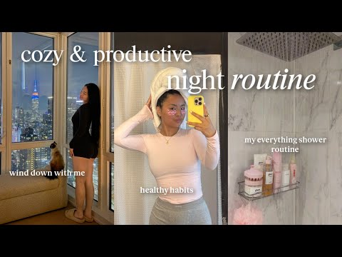 COZY & PRODUCTIVE NIGHT ROUTINE 🌙✨ everything shower, self-care, reset & prep w/me!