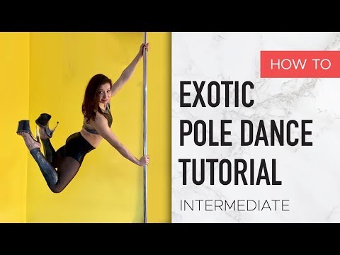Exotic Pole dance Tutorial – Intermediate / Boomkats Pole wear