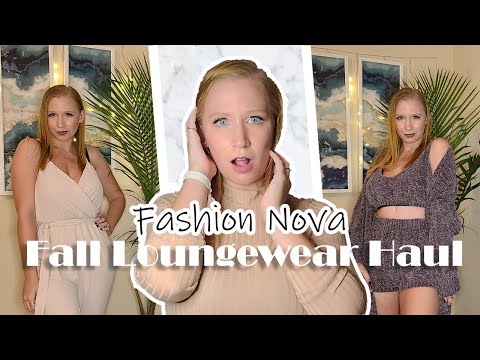 FASHION NOVA FALL LOUNGEWEAR HAUL * I spent $300 on loungewear!*