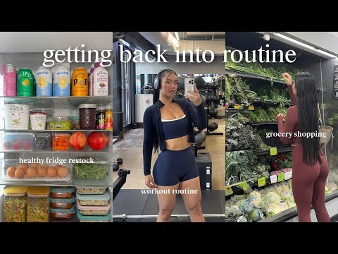 get back into routine with me 🌱 healthy fridge restock, meal prep, and my beauty maintenance routine