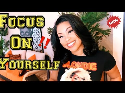 Girl Talk : How To Focus On Yourself & LEVEL Up In 2020 🙌| (( MUST WATCH))|