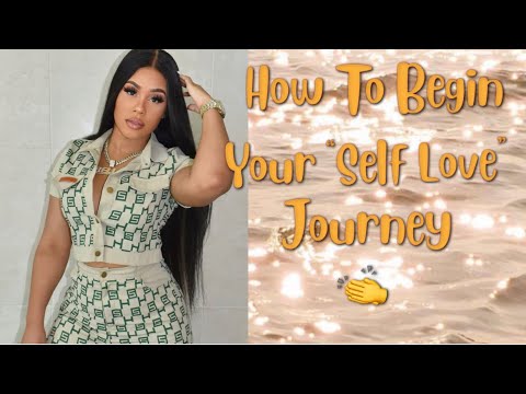 Girl Talk : HOW TO GO ON A “SELF-LOVE” JOURNEY 👏‼️| (( MUST WATCH))|