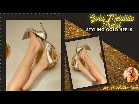 GOLD METALLIC TREND| How to style gold metallic heels| 10 outfit ideas for gold pumps| MKH