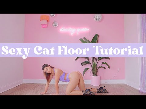 HEELS FLOORWORK TUTORIAL – Sexy Cat Variations – BEGINNER FRIENDLY