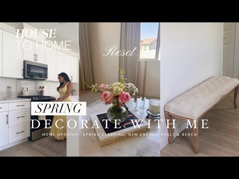 HOUSE TO HOME | Spring Clean & Decorate with Me 2025 🌸 | Kitchen Makeover + Home Decor Vlog
