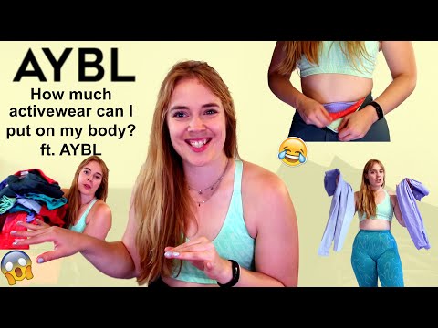 How Many Pieces Of Activewear Can I Wear At The Same Time? | Ft. AYBL Seamless Activewear