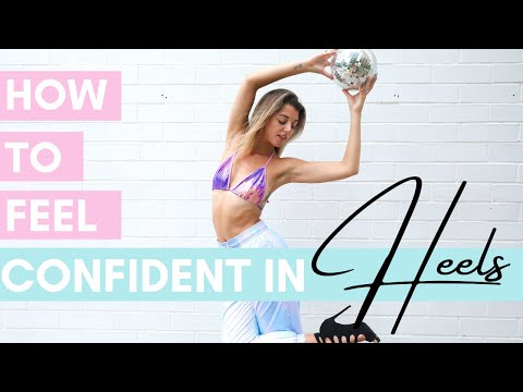 How to Feel & Look More CONFIDENT Dancing in Heels : BEGINNER HEELS TUTORIAL