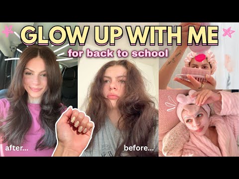 HOW TO GLOW UP FOR BACK TO SCHOOL| haircut, self care, goals