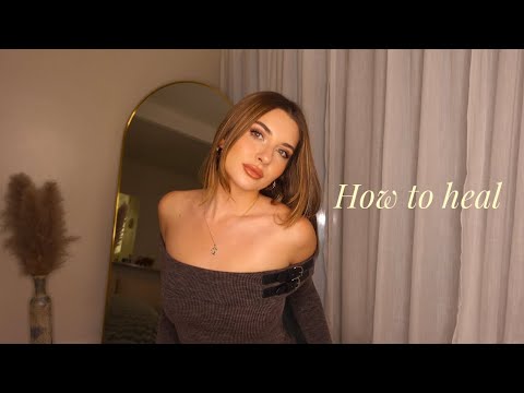How to heal ❤️‍🩹