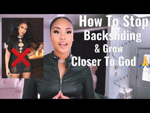 How To Prevent BACKSLIDING As A Christian & Stay Close To God 🙏‼️
