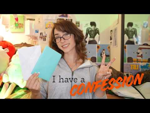 I have a confession…