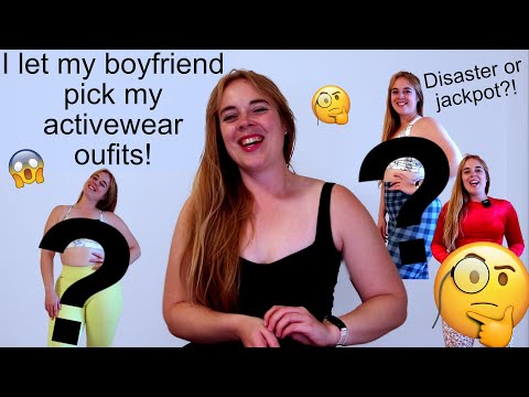 I Let My Boyfriend Pick My Activewear Outfits | Top & Flop?!