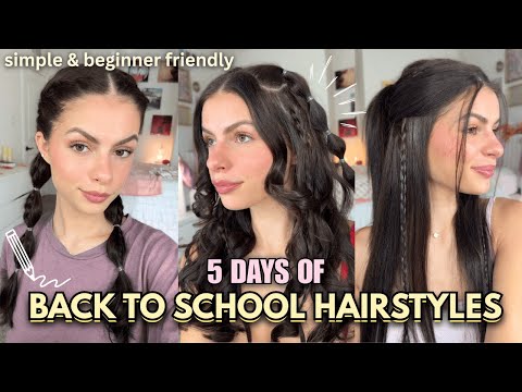 I Tried 5 Back to School Hairstyles for a Week!
