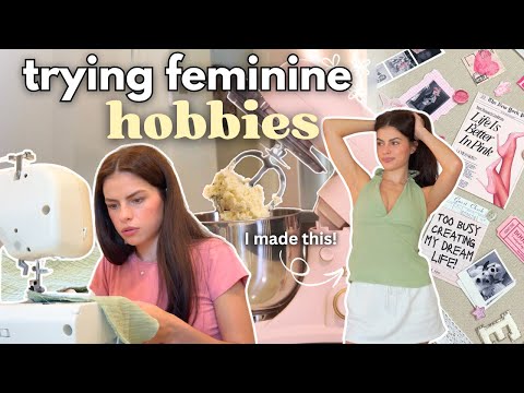 I TRIED FEMININE HOBBIES TO REPLACE DOOM SCROLLING 🎀🍰💋