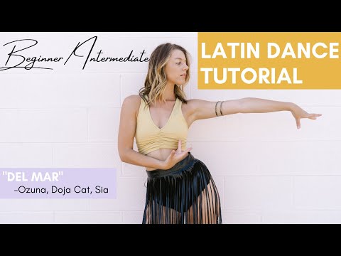 LATIN DANCE TUTORIAL – (no partner needed) – "Del Mar" – Ozuna, Doja Cat, Sia