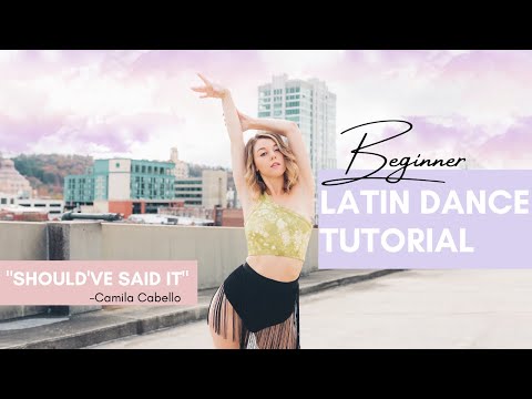 LATIN DANCE TUTORIAL – (no partner needed) – "Should've Said It" – Camila Cabello