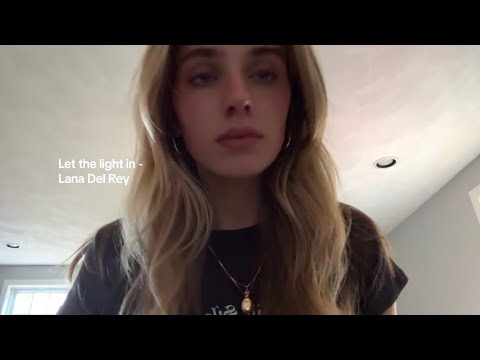 Let the light in – Lana Del Rey (cover)
