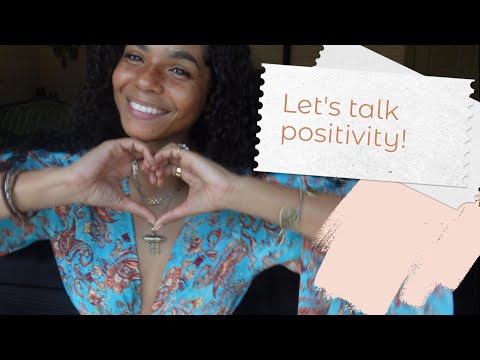 Let's Talk Positivity!