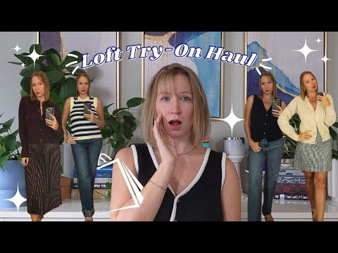 LOFT TRY-ON HAUL