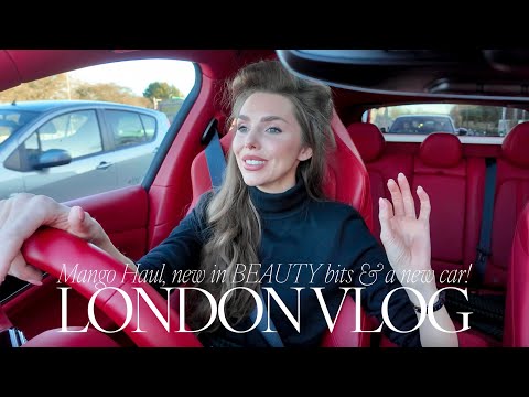 Mango HAUL, New in BEAUTY bits & a new CAR! | LONDON HOME VLOG