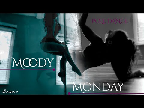 Moody Monday : Ava Madison Pole Dance