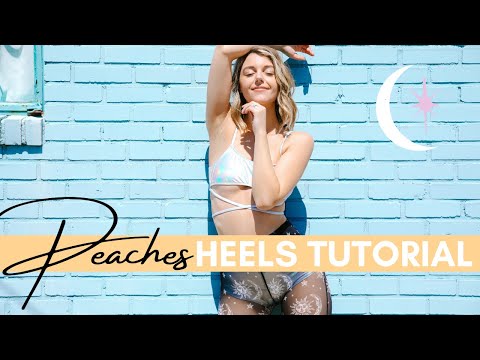 "Peaches" – Justin Bieber – BEGINNER HEELS TUTORIAL