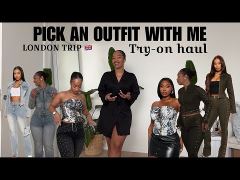 PICK AN OUTFIT WITH ME TO PARTY IN LONDON | @FashionNova try-on haul