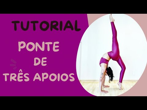 Ponte de três apoios – Tutorial de Flexibilidade