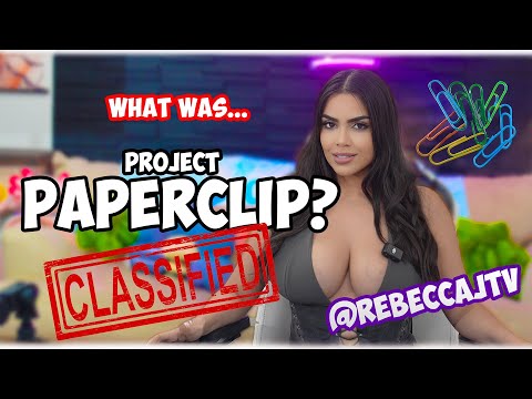 Project Paperclip W/ RebeccaJ