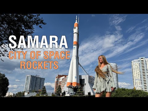 Samara – The Space Capital