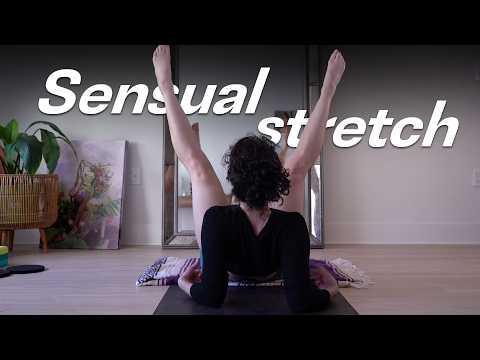 SENSUAL STRETCH 1 – Increase feminine energy & flexibility – Guided Practice