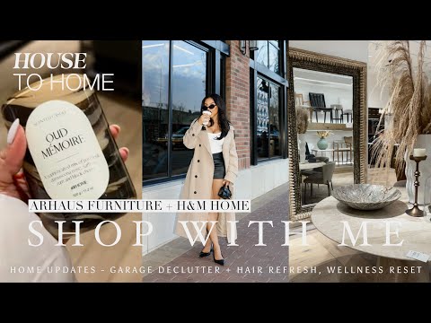 SHOP WITH ME | Arhaus + H&M Home Spring Decor, Garage Declutter, Hair Refresh & Wellness Reset!