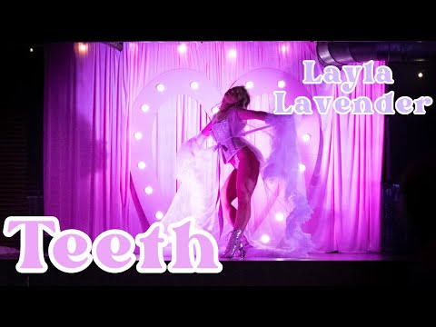 "Teeth" 🦷  // Lady Gaga // Burlesque Performance by Layla Lavender // DREAMLAND CABARET
