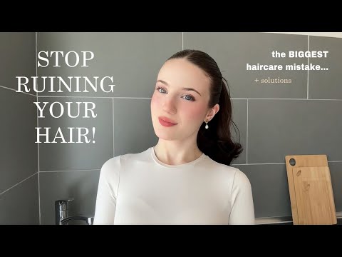the BIGGEST haircare mistake | how to finally achieve ‘that hair’